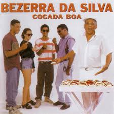 1993 Bezerra da Silva Cocada Boa