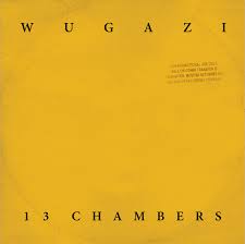 2011 Wugazi 13 Chambers
